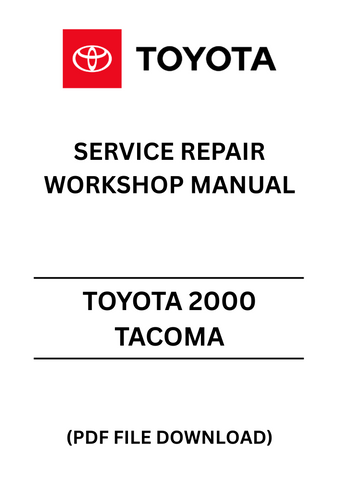 Unlock the full potential of your 2000 Toyota Tacoma with our comprehensive Service Repair Workshop Manual in PDF format. This essential guide is designed for both DIY enthusiasts and professional mechanics, providing detailed instructions and diagrams to ensure your vehicle runs smoothly and efficiently.