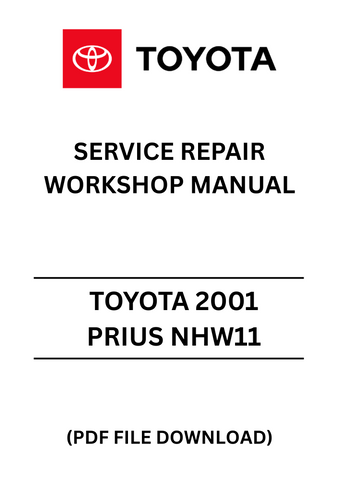 Unlock the full potential of your 2001 Toyota Prius NHW11 with our comprehensive Service Repair Workshop Manual in PDF format. This essential guide is designed for both DIY enthusiasts and professional mechanics, providing detailed instructions and diagrams to ensure your vehicle runs smoothly and efficiently.