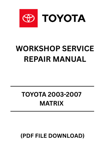 Unlock the full potential of your Toyota Matrix with the comprehensive 2003-2007 Workshop Service Repair Manual in PDF format. This essential guide provides detailed instructions, diagrams, and specifications to help you tackle any repair or maintenance task with confidence. Whether you're a seasoned mechanic or a DIY enthusiast, this manual is your go-to resource for keeping your vehicle in top condition.