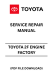 Unlock the full potential of your Toyota 2F engine with our comprehensive Factory Service Repair Manual, available in a convenient PDF format. This essential guide is designed for both seasoned mechanics and DIY enthusiasts, providing detailed instructions and diagrams to ensure your engine runs smoothly and efficiently.
