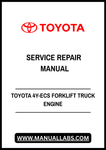 TOYOTA 4Y-ECS FORKLIFT TRUCK ENGINE SERVICE REPAIR MANUAL - PDF FILE