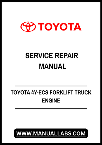 TOYOTA 4Y-ECS FORKLIFT TRUCK ENGINE SERVICE REPAIR MANUAL - PDF FILE