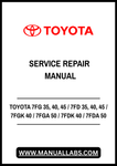TOYOTA 7FG 35, 40, 45 / 7FD 35, 40, 45 / 7FGK 40 / 7FGA 50 / 7FDK 40 / 7FDA 50 FORKLIFT SERVICE REPAIR MANUAL - PDF FILE