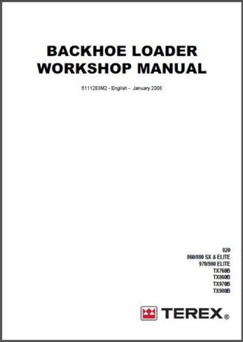 Terex TX760B, TX860B, TX970B, TX980B Backhoe Loader Workshop Service Repair Manual Instant Download