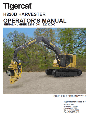 TIGERCAT H820D HARVESTER USER MANUAL