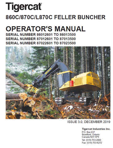 TIGERCAT 870C FELLER BUNCHER USER MANUAL