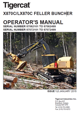 TIGERCAT X870C FELLER BUNCHER USER MANUAL