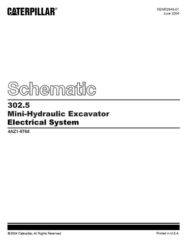 302.5 CATERPILLAR MINI HYD EXCAVATOR ELECTRICAL & HYDRAULIC SCHEMATIC MANUAL 4AZ - PDF FILE DOWNLOAD