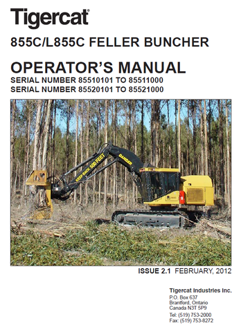 Tigercat L855C Feller Buncher User Manual 