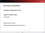 Unlock the full potential of your Valtra machinery with the VALTRA AUTOMATION CONFIGURATION AC15.31 SERVICE CODE MANUAL. This comprehensive PDF file serves as an essential resource for operators and technicians, providing detailed insights into the automation configuration process. With clear instructions and expert guidance, you can ensure optimal performance and efficiency for your Valtra equipment.