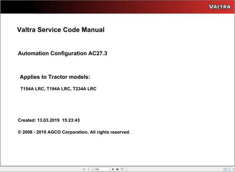 Unlock the full potential of your Valtra machinery with the Valtra Automation Configuration AC27.3 Service Code Manual. This comprehensive PDF file serves as an essential resource for operators and technicians, providing detailed insights into the automation configuration process. With clear instructions and expert guidance, you can ensure optimal performance and efficiency for your equipment.