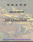 Discover the comprehensive operator manual for the VOLVO A30G articulated hauler. Download the PDF for essential guidelines and operational insights.