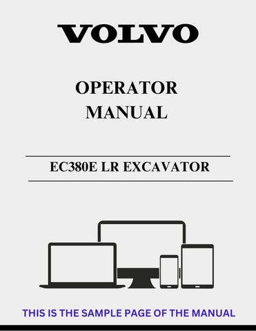  Unlock the full potential of your Volvo EC380E LR Excavator with our comprehensive Operator Manual in PDF format. This essential guide provides detailed instructions and insights to ensure optimal performance and safety while operating your machine.