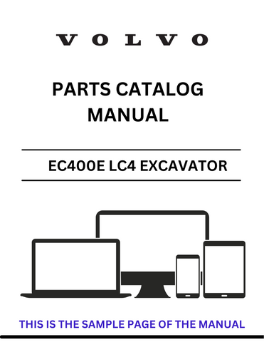 Discover the comprehensive VOLVO EC400E LC4 Excavator Parts Catalog Manual, designed specifically for serial number 330004. This PDF file serves as an essential resource for anyone looking to maintain or repair their excavator, ensuring you have access to detailed parts information at your fingertips.