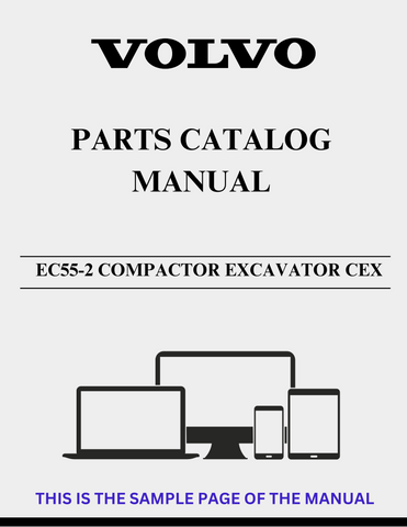 Discover the comprehensive VOLVO EC55-2 Compactor Excavator CEX Parts Catalog Manual, designed specifically for serial numbers 5001-7620. This PDF file serves as an essential resource for maintenance and repair, ensuring you have all the necessary information at your fingertips.