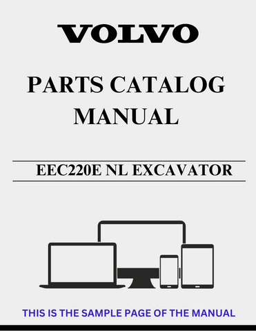 Discover the essential VOLVO EEC220E NL Excavator Parts Catalog Manual, specifically designed for serial numbers 323000-323001. This comprehensive PDF file serves as a vital resource for maintenance and repair, ensuring your excavator operates at peak performance.
