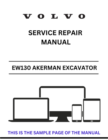 Discover the comprehensive service repair manual for the VOLVO EW130 AKERMAN EXCAVATOR. Download the PDF for expert guidance and maintenance tips.