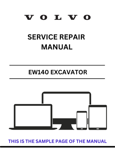 Access the Volvo EW140 Excavator service repair manual in PDF format. Ensure optimal performance with detailed instructions and maintenance guidelines.