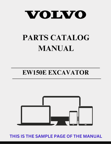 Discover the comprehensive VOLVO EW150E Excavator Parts Catalog Manual, specifically designed for serial number 310011. This PDF file serves as an essential resource for anyone looking to maintain or repair their excavator, ensuring you have access to detailed parts information at your fingertips.