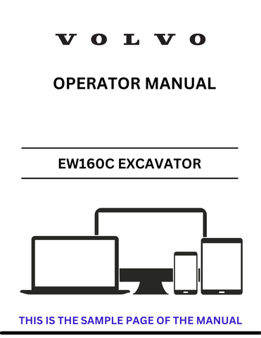Discover the comprehensive operator manual for the VOLVO EW160C Excavator. Download the PDF for essential guidelines and operational insights.