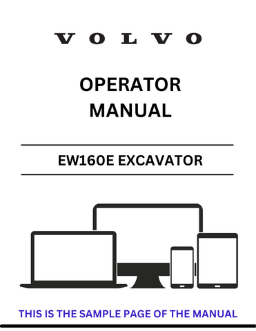Don't miss the opportunity to elevate your excavator skills and ensure optimal machine longevity. Download the VOLVO EW160E Excavator Operator Manual today and take the first step towards mastering your equipment with confidence.