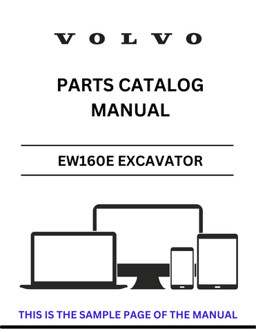 With clear illustrations and precise part numbers, this manual simplifies the process of identifying and ordering the correct components for your VOLVO EW160E. Whether you're a professional mechanic or a DIY enthusiast, this catalog will save you time and effort, allowing you to keep your equipment running smoothly and efficiently.