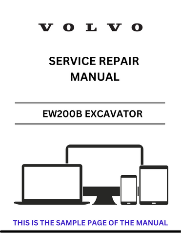 Access the VOLVO EW200B Excavator service repair manual in PDF format. Ensure optimal performance with detailed instructions and maintenance guidelines.
