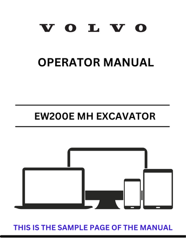 Discover the comprehensive operator manual for the VOLVO EW200E MH Excavator. Download the PDF file for essential guidelines and operational insights.