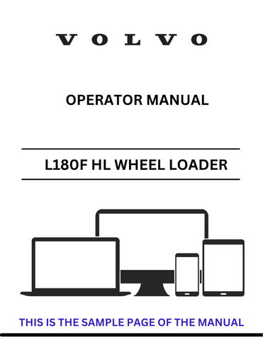 Discover the comprehensive operator manual for the VOLVO L180F HL Wheel Loader. Download the PDF for essential guidelines and operational insights.