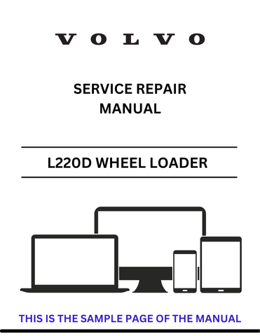 Discover the comprehensive service repair manual for the VOLVO L220D Wheel Loader. Access the PDF file for detailed maintenance and repair guidance.