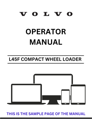 Designed for both novice and experienced operators, this manual includes detailed instructions, safety guidelines, and troubleshooting tips. With easy navigation and clear illustrations, you can quickly find the information you need to operate your VOLVO L45F safely and effectively.