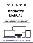 Unlock the full potential of your Volvo MC60B Skid Steer Loader with our comprehensive Operator Manual in PDF format. This essential guide provides detailed instructions and insights to help you operate your machine safely and efficiently, ensuring optimal performance on every job site.