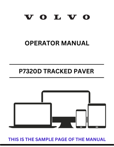 Discover the comprehensive operator manual for the VOLVO P7320D tracked paver. Download the PDF file for essential guidelines and operational insights.
