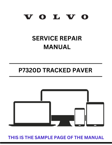 Access the VOLVO P7320D tracked paver (PAT) service repair manual in PDF format. Ensure optimal performance with detailed instructions and troubleshooting advice.
