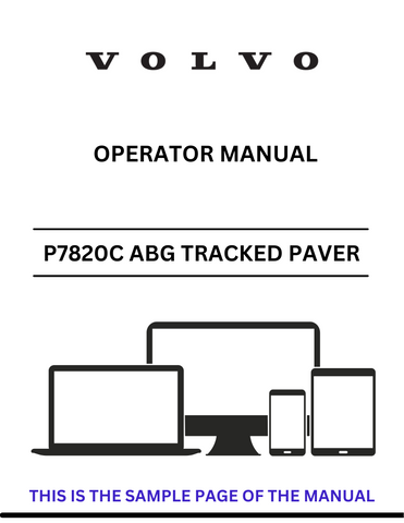 Discover the comprehensive operator manual for the VOLVO P7820C ABG PID.12762921 tracked paver. Download the PDF for essential guidance and operational tips.