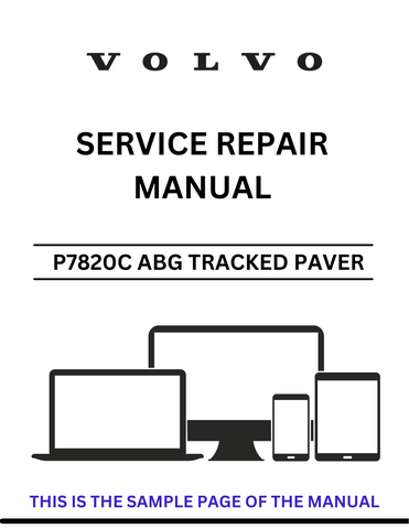 Unlock the full potential of your VOLVO P7820C ABG Tracked Paver with our comprehensive Service Repair Manual, specifically designed for serial number 12762921. This PDF file is an essential resource for technicians and operators, providing detailed insights into maintenance, troubleshooting, and repair procedures.