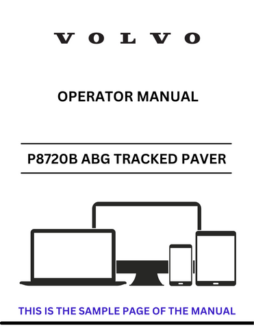 Discover the comprehensive operator manual for the VOLVO P8720B ABG PID.12768767 tracked paver. Download the PDF for essential guidance and operational insights.