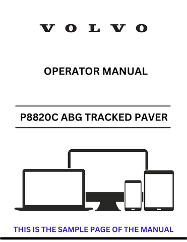 Discover the comprehensive operator manual for the VOLVO P8820C ABG PID.12762942 tracked paver. Download the PDF for essential guidance and operational tips.