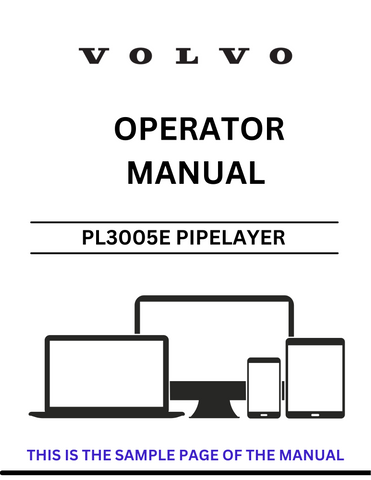 Discover the essential VOLVO PL3005E Pipelayer Operator Manual, now available in a convenient PDF format. This comprehensive guide is designed to enhance your understanding and operation of the VOLVO PL3005E, ensuring you maximize the performance and efficiency of your equipment.
