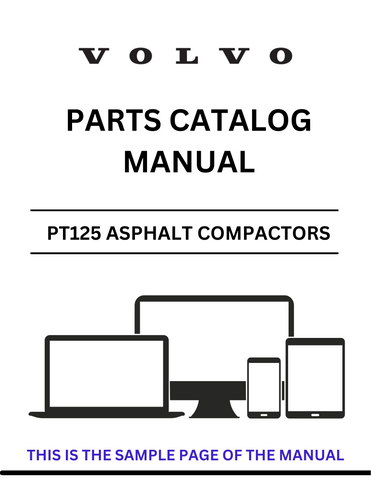 Discover the comprehensive VOLVO PT125 Asphalt Compactors Parts Catalog Manual, designed specifically for serial number 326001. This PDF file is an essential resource for anyone looking to maintain or repair their asphalt compactor, ensuring you have access to the most accurate and detailed information.