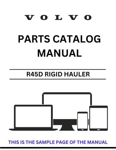 Discover the essential VOLVO R45D Rigid Hauler Parts Catalog Manual, specifically designed for serial number 12581011. This comprehensive PDF file serves as a vital resource for maintenance and repair, ensuring your equipment operates at peak performance.