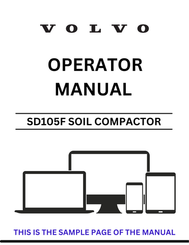 Discover the essential VOLVO SD105F Soil Compactor Operator Manual, now available in a convenient PDF format. This comprehensive guide is designed to enhance your understanding of the SD105F model, ensuring you operate your equipment safely and efficiently.