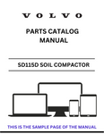 Discover the comprehensive parts catalog manual for the VOLVO SD115D Soil Compactor. Access the PDF file for detailed specifications and maintenance guidance.