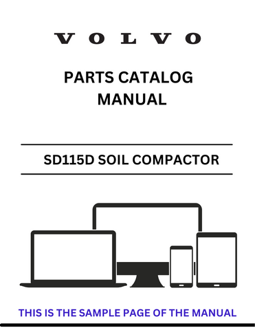Discover the comprehensive parts catalog manual for the VOLVO SD115D Soil Compactor. Access the PDF file for detailed specifications and maintenance guidance.