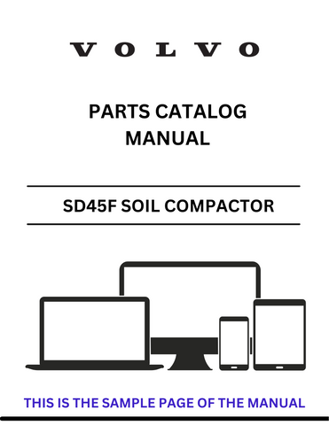 Discover the comprehensive parts catalog manual for the VOLVO SD45F Soil Compactor. Access the PDF file for detailed information and specifications.