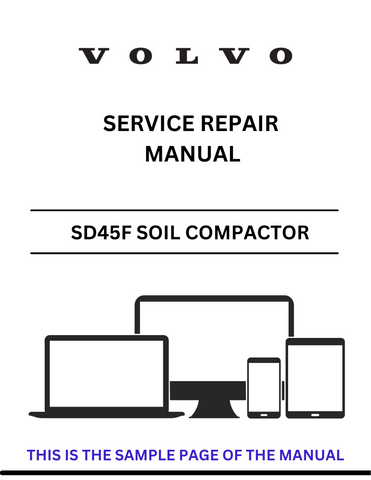 Discover the comprehensive service repair manual for the VOLVO SD45F Soil Compactor. Download the PDF file for expert guidance and maintenance tips.