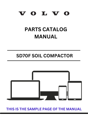 Discover the comprehensive parts catalog manual for the VOLVO SD70F Soil Compactor. Access the PDF file for detailed specifications and maintenance information.