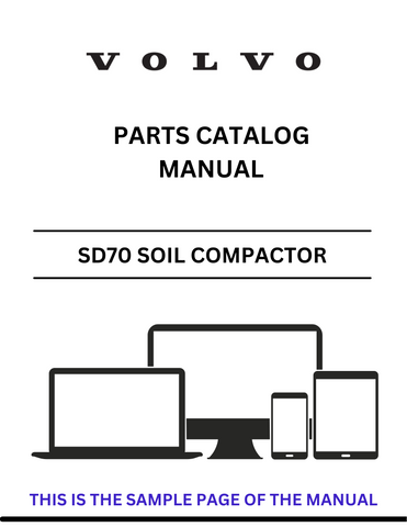 Discover the comprehensive parts catalog manual for the VOLVO SD70 Soil Compactor. Access the PDF file for detailed specifications and maintenance guidance.