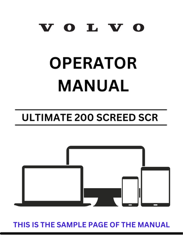 Unlock the full potential of your VOLVO Ultimate 200 Screed SC Operator with our comprehensive PDF manual. This essential guide provides detailed instructions and insights, ensuring you operate your equipment safely and efficiently.