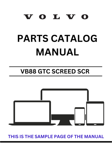 Discover the essential VOLVO VB88 GTC Screed SCR Parts Catalog Manual, designed specifically for serial numbers 3.0-9.0M ABG6870. This comprehensive PDF file serves as a vital resource for maintenance and repair, ensuring you have all the necessary information at your fingertips to keep your equipment running smoothly.